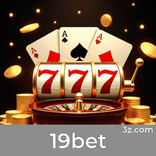 19bet: Seu Cassino Online Seguro e Premiado